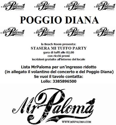Sabato 28 Giugno al Poggio Diana - Mr Paloma