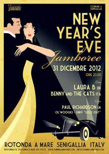 New Year s Eve Jamboree 31 dicembre 2012 New Year s Eve Jamboree 31 dicembre 2012