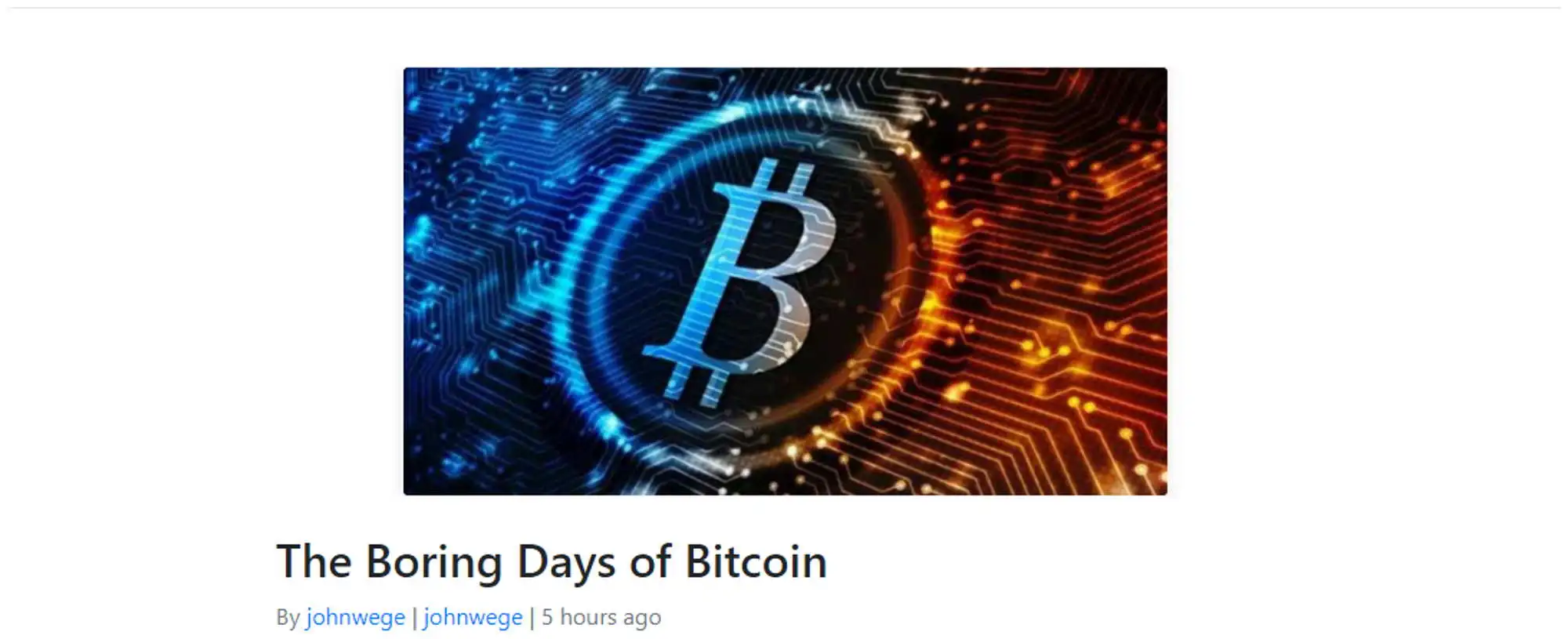 The Boring Days of Bitcoin