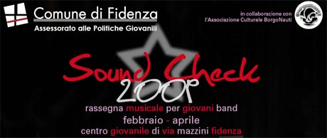 Sound Check 28 Febbraio 2009 Sound Check 28 Febbraio 2009