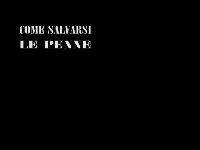 Cortometraggio Comico...Come salvarsi le penne Cortometraggio Comico...Come salvarsi le penne
