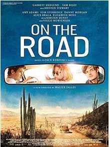 On The Road film ispirato al capolavoro di Kerouac