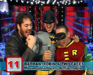 Batman Robin e 2Faces - Mi sono innamorato di mia moglie - ControFestival Carnevale 2009